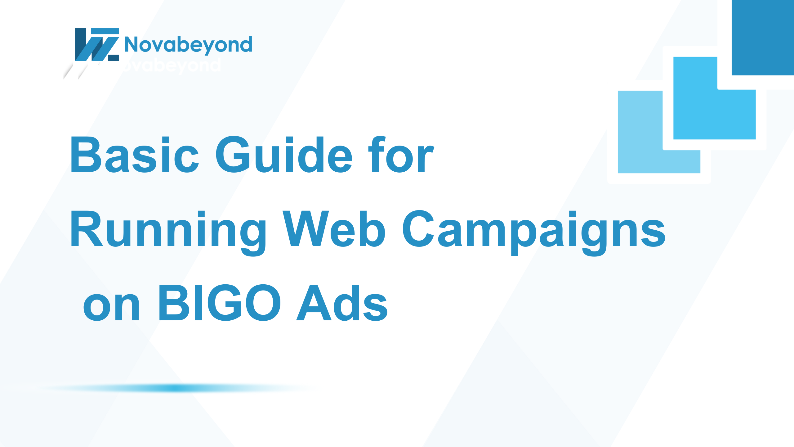 Basic Guide for Running Web Campaigns on BIGO Ads
