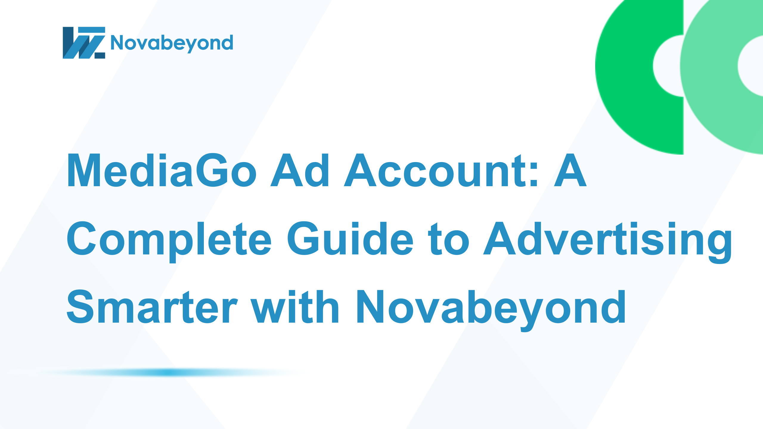 MediaGo Ad Account: A Complete Guide to Advertising Smarter with Novabeyond