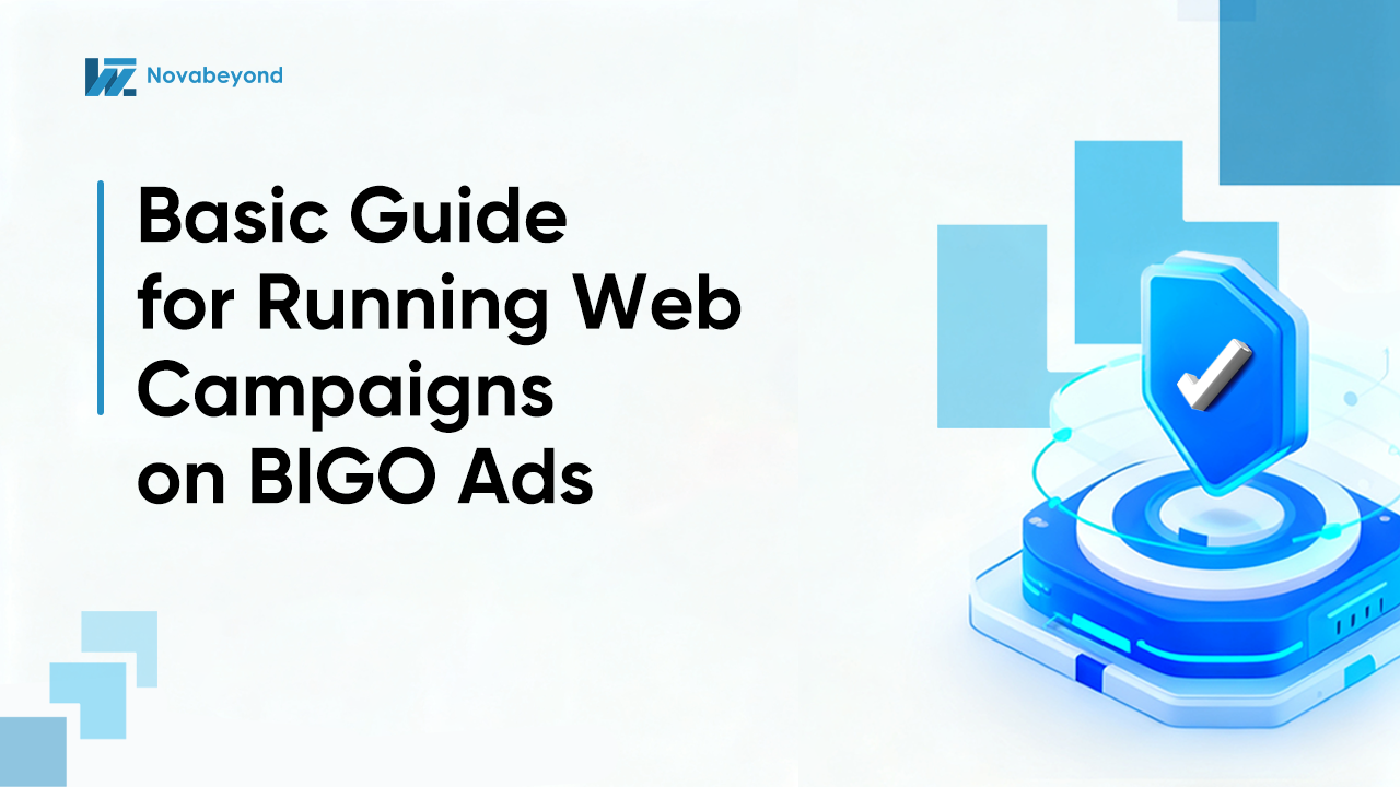Basic Guide for Running Web Campaigns on BIGO Ads