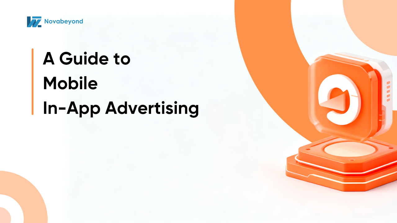 A Guide to Mobile In-App Advertising 