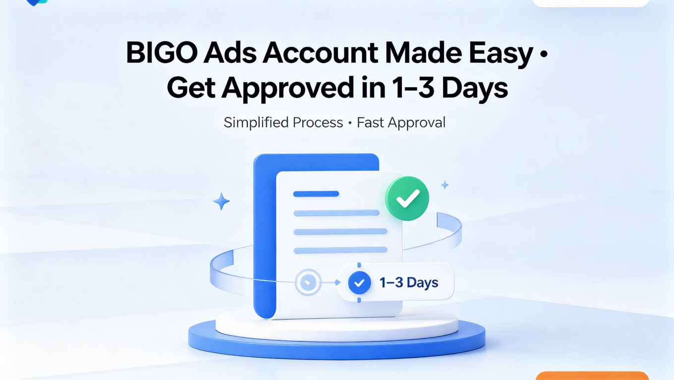 How to Open a BIGO Ads Account in 2026 (Step-by-Step Guide)