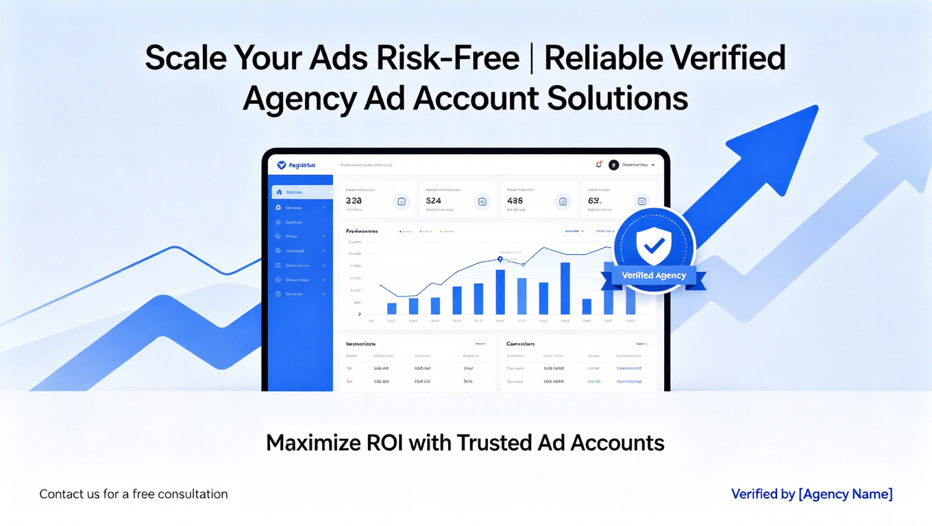 Verified Agency Ad Account Provider | Stable Ad Accounts 2026